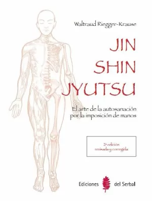 JIN SHIN JUTSU (2ª EDICIÓN)