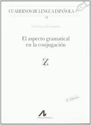 EL ASPECTO GRAMATICAL EN LA CONJUGACIÓN