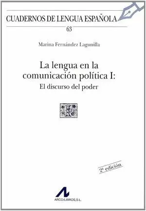 LA LENGUA EN LA COMUNICACIÓN POLÍTICA I