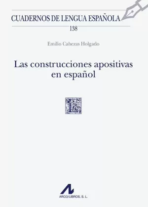 LAS CONSTRUCCIONES APOSITIVAS EN ESPAÑOL