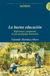 LA BUENA EDUCACIÓN