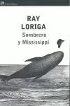 MISSISSIPI & SOMBRERO