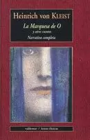 LA DE MARQUESA DE O Y OTROS CUENTOS