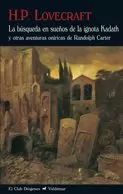 LA BÚSQUEDA EN SUEÑOS DE LA IGNOTA KADATH