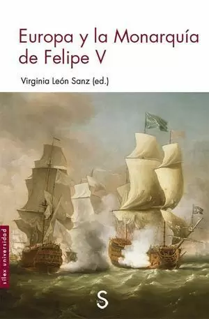 EUROPA Y LA MONARQUÍA DE FELIPE V
