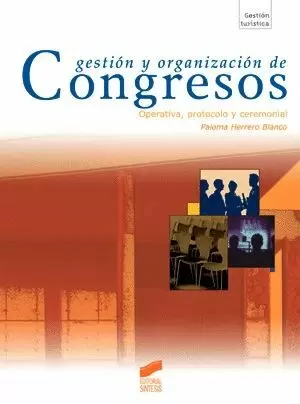 GESTIÓN Y ORGANIZACIÓN DE CONGRESOS