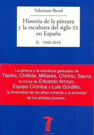 HISTORIA DE LA PINTURA Y LA ESCULTURA DEL SIGLO XX EN ESPAÑA II