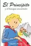 EL PRINCIPITO Y EL BOSQUE ENCANTADO