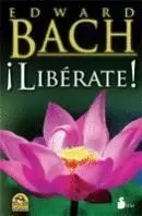 ¡LIBÉRATE!