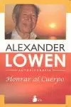 HONRAR AL CUERPO
