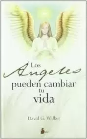 LOS ÁNGELES PUEDEN CAMBIAR TU VIDA