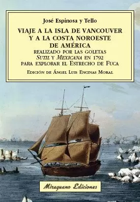 VIAJE A LA ISLA DE VANCOUVER Y A LA COSTA NOROESTE DE AMERICA REA