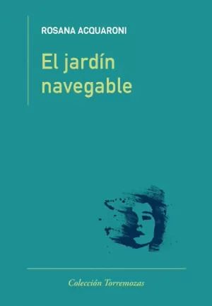 EL JARDÍN NAVEGABLE