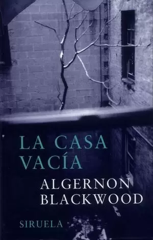 LA CASA VACÍA