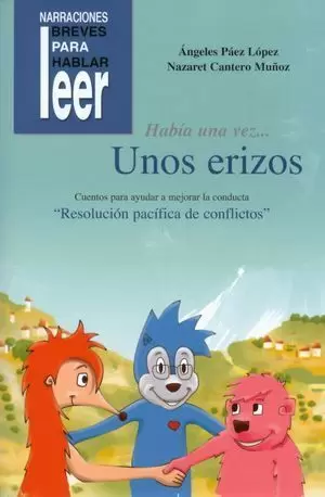HABÍA UNA VEZ... UNOS ERIZOS