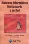 SISTEMAS INFORMÁTICOS MULTIUSUARIO Y EN RED