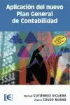 APLICACIÓN DEL NUEVO PLAN GENERAL DE CONTABILIDAD