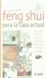 FENG SHUI PARA LA CASA ACTUAL