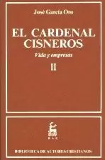 EL CARDENAL CISNEROS. VIDA Y EMPRESAS II