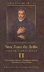 OBRAS COMPLETAS DE SAN JUAN DE ÁVILA. II: COMENTARIOS BÍBLICOS. TRATADOS DE REFO