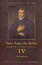 OBRAS COMPLETAS DE SAN JUAN DE ÁVILA. IV: EPISTOLARIO