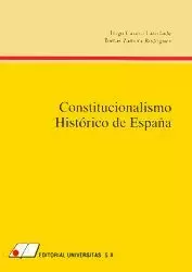 CONSTITUCIONALISMO HISTÓRICO DE ESPAÑA