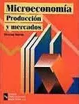 MICROECONOMIA : PRODUCCION Y MERCADOS