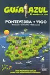 PONTEVEDRA, VIGO Y RÍAS BAJAS