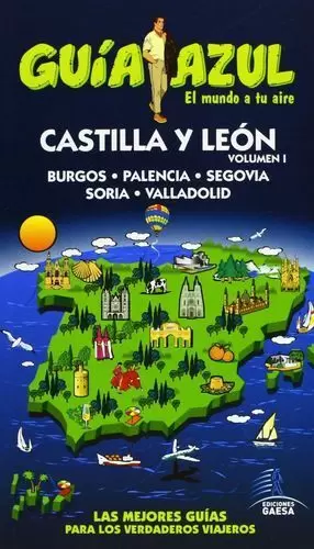 GUÍA AZUL CASTILLA LEÓN I