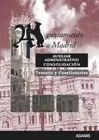 TEMARIO Y CUESTIONARIOS AUXILIARES ADMINISTRATIVOS (CONSOLIDACIÓN) AYTO. DE MADR