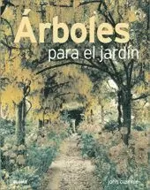 ÁRBOLES PARA EL JARDÍN