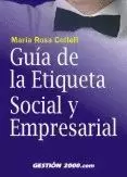 GUIA DE LA ETIQUETA SOCIAL Y EMPRESARIAL