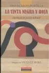 LA TINTA NEGRA Y ROJA