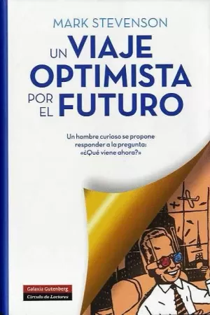 UN VIAJE OPTIMISTA POR EL FUTURO