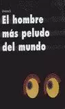 EL HOMBRE MÁS PELUDO DEL MUNDO