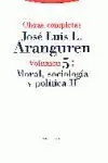 OBRAS COMPLETAS 5 MORAL SOCIOLOGIA POLITICA II