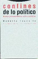 Confines de lo político. Nueve pensamientos sobre política