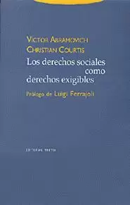 LOS DERECHOS SOCIALES COMO DERECHOS EXIGIBLES. DERECHO AL TRABAJO, SALUD, VIVIEN