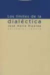 LOS LIMITES DE LA DIALÉCTICA