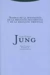 ACERCA DE LA PSICOLOGÍA DE LA RELIGIÓN OCCIDENTAL Y DE LA RELIGIÓN ORIENTAL