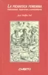 LA PICARESCA FEMENINA
