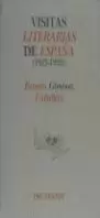 VISITAS LITERARIAS DE ESPANA (1925-1928)