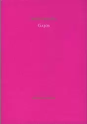 GAJOS. POEMAS BREVES 2000-2007