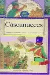 CASCANUECES + CD