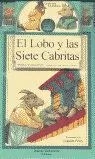 EL LOBO Y LAS SIETE CABRITAS + CD