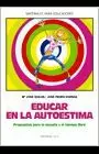 EDUCAR EN LA AUTOESTIMA