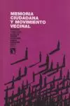 MEMORIA CIUDADANA Y MOVIMIENTO VECINAL