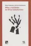 MITOS Y REALIDADES DE ÁFRICA SUBSAHARIANA