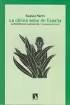 LA ÚLTIMA SELVA DE ESPAÑA