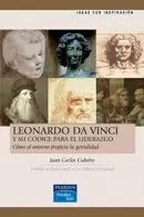 LEONARDO DA VINCI Y SU CÓDICE PARA EL LIDERAZGO